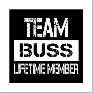 Buss Name - Team Buss Lifetime Member Posters and Art